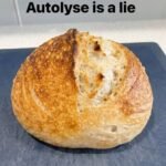 I Skipped the Autolyse Step in My Sourdough Bread, and Here’s What Happened